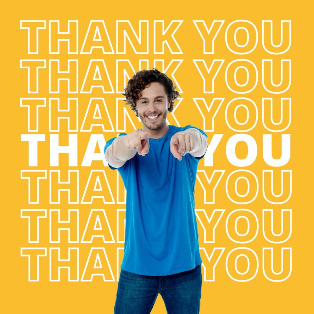 Happy man pointing at you with thank you written behind him.